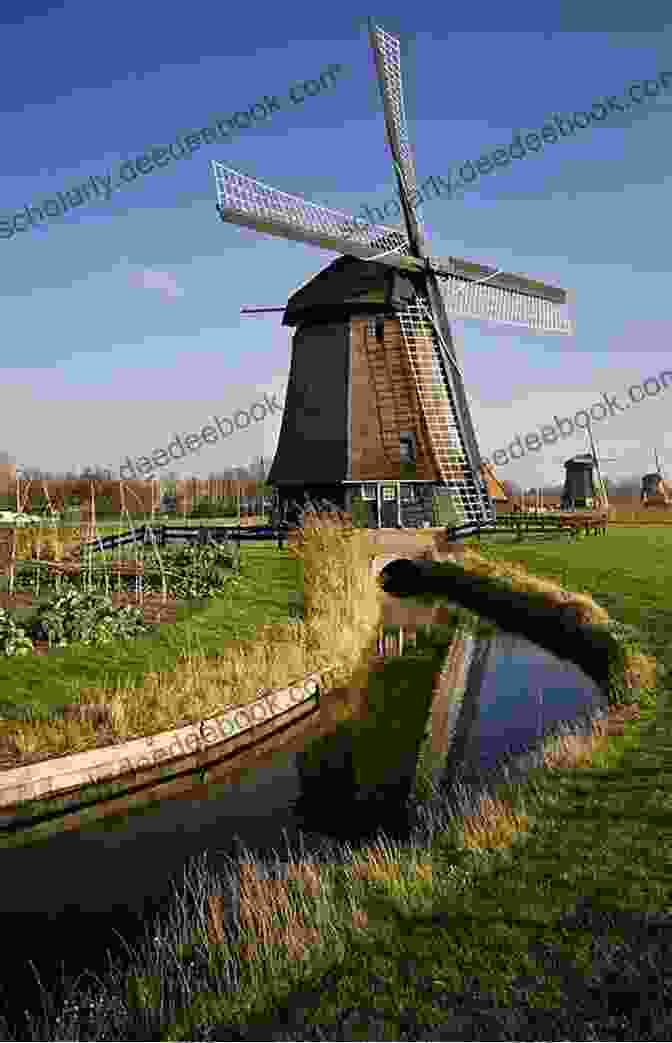 A Photograph Of Traditional Dutch Windmills, Highlighting The Shared Historical And Cultural Significance Of Maritime Traditions Coastal Flood Risk Reduction: The Netherlands And The U S Upper Texas Coast