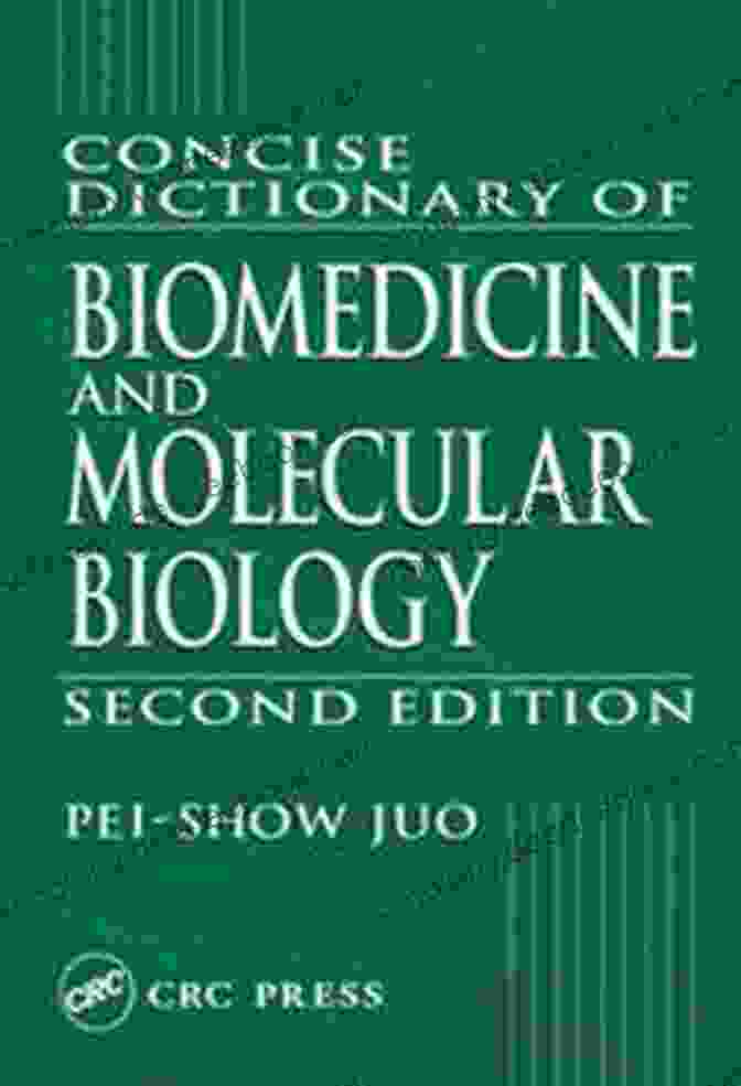 Concise Dictionary of Biomedicine and Molecular Biology