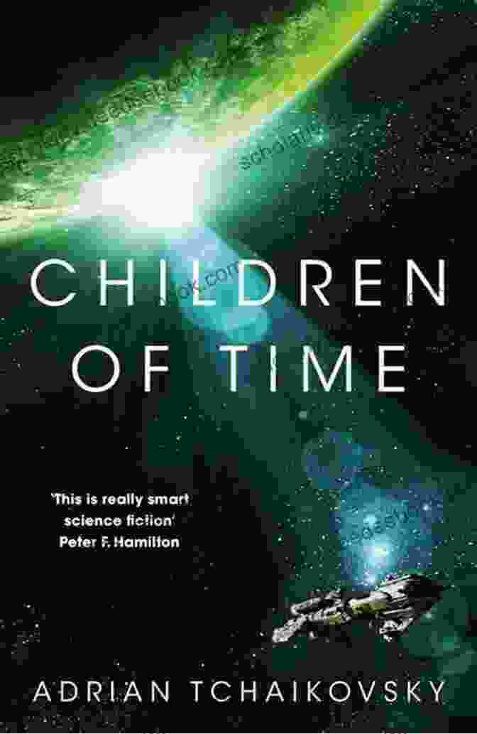 Cover Of Children Of Time By Adrian Tchaikovsky Essential Science Fiction Novels Volume 10