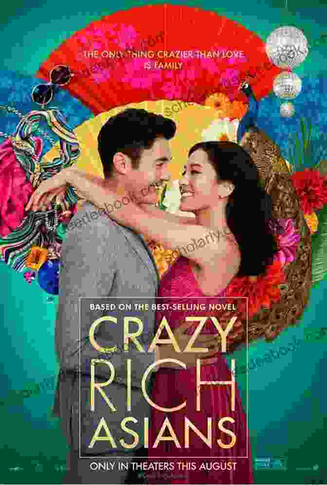 Crazy Rich Asians Movie Poster Sorry Not Sorry: The Perfect Laugh Out Loud Romantic Comedy