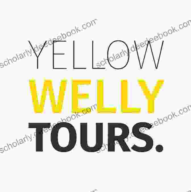 Customizable Tours With One Yellow Welly Travelling Scotland With One Yellow Welly: (and A Bootload Of Stories)