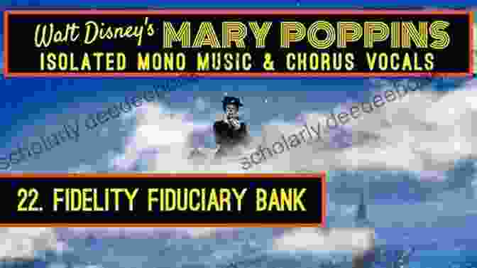 Fidelity Fiduciary Bank Song Lyrics From Mary Poppins Broadway Musical Mary Poppins Songbook: Selections From The Broadway Musical