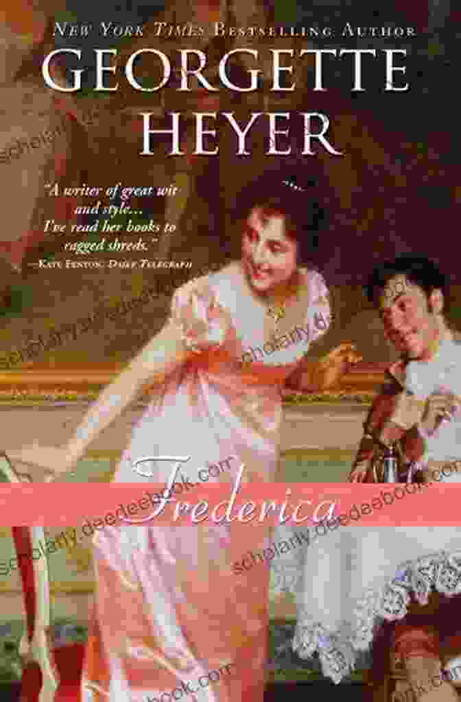 Frederica Regency Romances 24 Georgette Heyer Frederica (Regency Romances 24) Georgette Heyer
