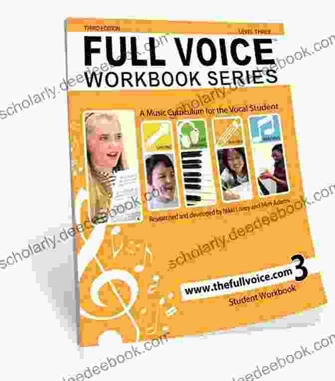Full Voice Workbook Level Three: A Comprehensive Guide To Vocal Excellence FULL VOICE Workbook Level Three