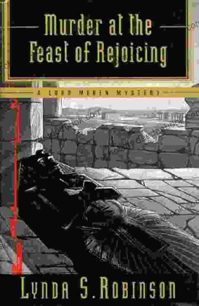 Imhotep Investigates The Murder Of Lord Meren Murder At The Feast Of Rejoicing (The Lord Meren Mysteries)