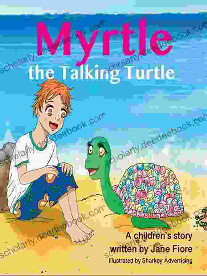 Myrtle The Talking Turtle Myrtle The Talking Turtle M R Nelson