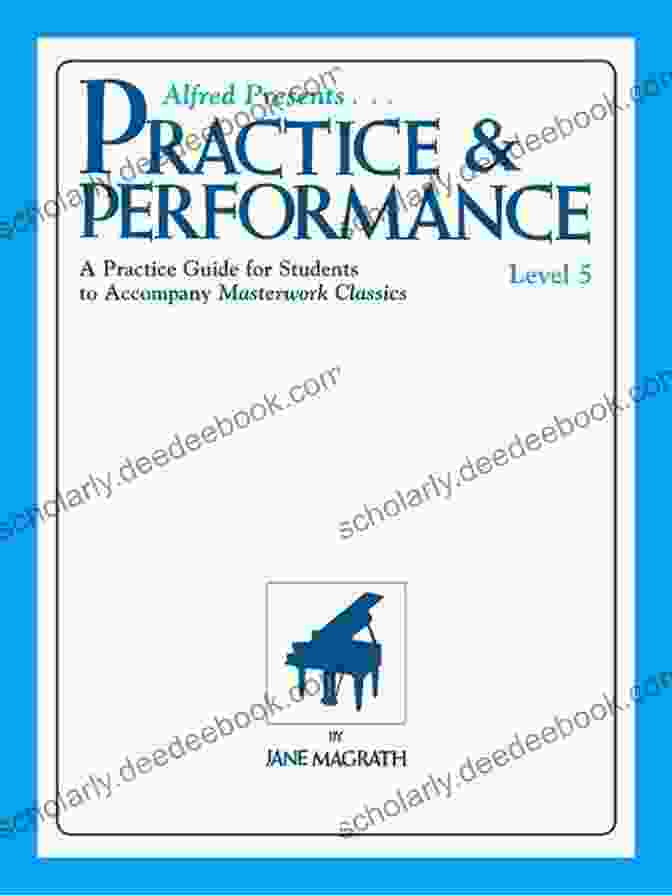 Piano Performance Masterwork Practice Performance Level 6: For Late Intermediate Piano