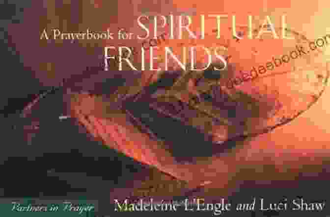 Prayerbook Spiritual Friends Partners In Prayer Prayerbook Spiritual Friends: Partners In Prayer