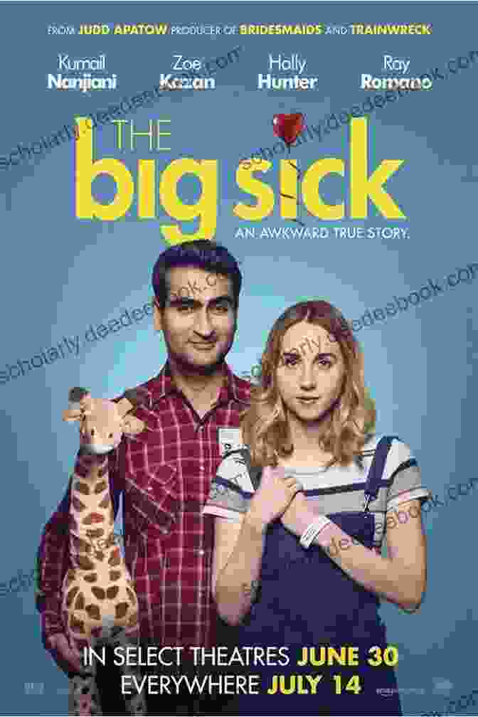 The Big Sick Movie Poster Sorry Not Sorry: The Perfect Laugh Out Loud Romantic Comedy