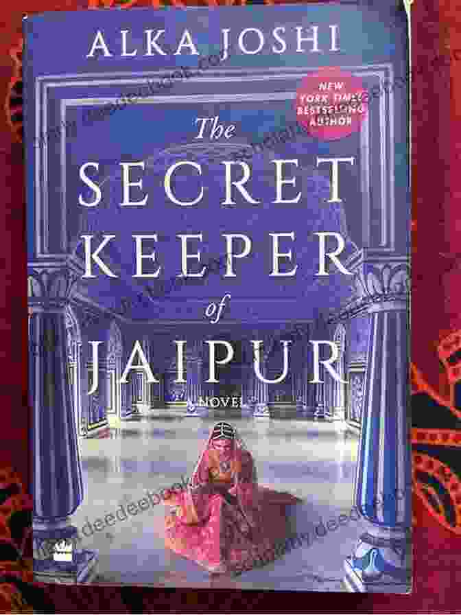 The Secret Keeper Of Jaipur Book Cover, Featuring A Woman In Traditional Indian Attire Holding A Box The Secret Keeper Of Jaipur: A Novel (The Jaipur Trilogy 2)