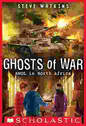 AWOL In North Africa (Ghosts Of War #3)