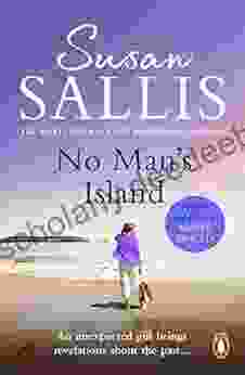 No Man S Island: A Beautifully Uplifting And Enchanting Novel Set In The West Country Guaranteed To Keep You Turning The Page