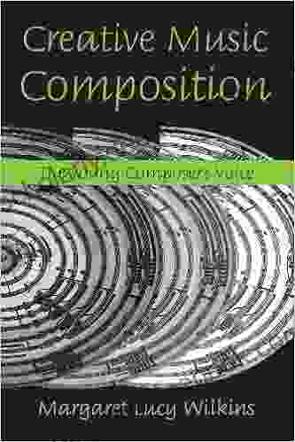 Creative Music Composition: The Young Composer S Voice