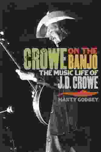 Crowe On The Banjo: The Music Life Of J D Crowe (Music In American Life)