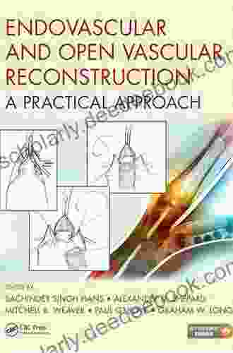 Endovascular And Open Vascular Reconstruction: A Practical Approach