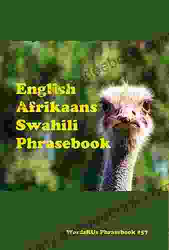 English / Afrikaans / Swahili Phrasebook (Words R Us Bilingual Phrasebooks)