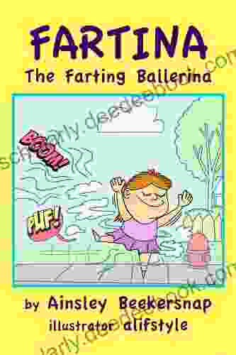 Fartina The Farting Ballerina Ainsley Beekersnap