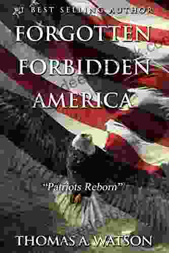 Forgotten Forbidden America:: Patriots Reborn