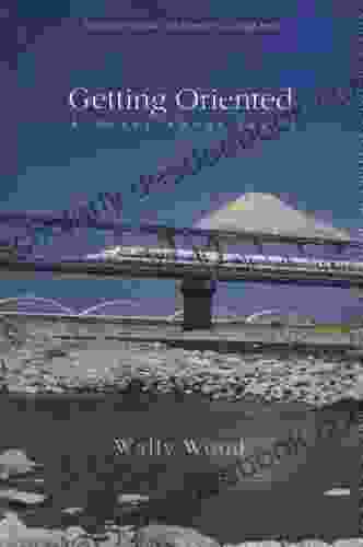 Getting Oriented: A Novel About Japan