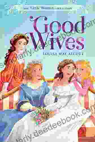 Good Wives (The Little Women Collection 2)