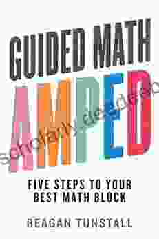 Guided Math AMPED Reagan Tunstall