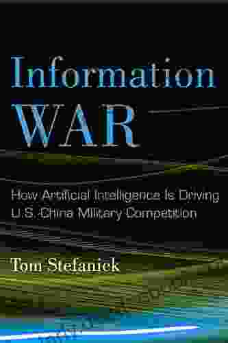 Information War: How Artificial Intelligence Is Driving U S China Military Competition (Chatham House Insights)