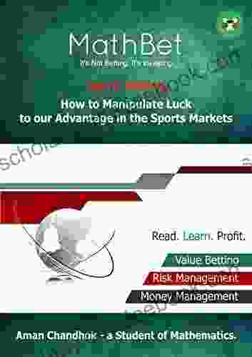 How To Manipulate Luck To Our Advantage In The Sports Markets?