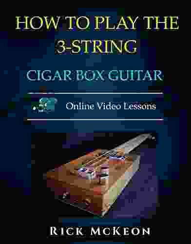 How To Play The 3 String Cigar Box Guitar: Fingerpicking The Blues