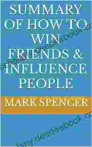 HOW TO MAKE WIN FRIENDS INFLUENCE ALL PEOPLE