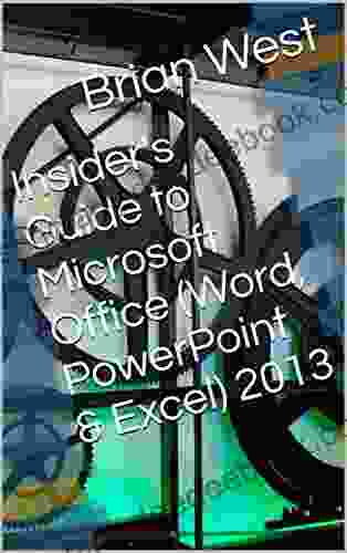 Insider S Guide To Microsoft Office (Word PowerPoint Excel) 2024
