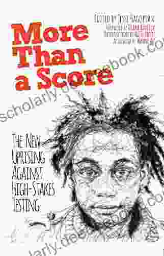 More Than A Score: The New Uprising Against High Stakes Testing