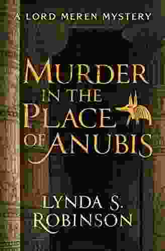 Murder In The Place Of Anubis (The Lord Meren Mysteries)