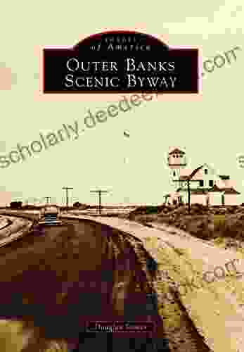 Outer Banks Scenic Byway (Images Of America)