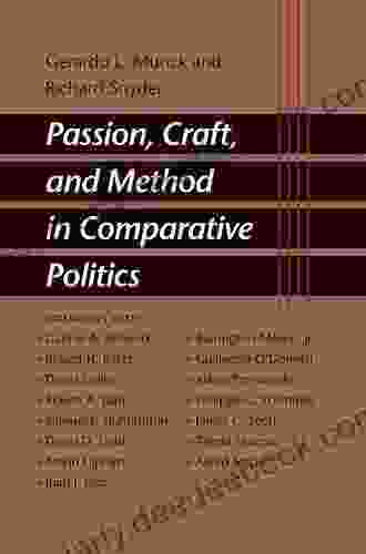 Passion Craft And Method In Comparative Politics