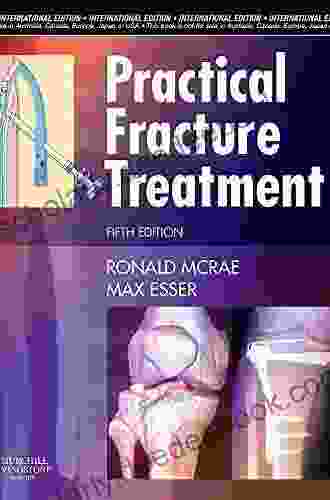Practical Fracture Treatment Adolph Barr