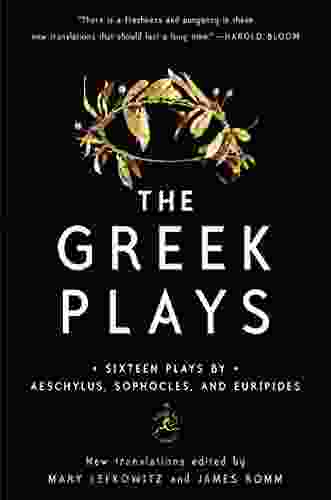 The Greek Plays: Sixteen Plays By Aeschylus Sophocles And Euripides (Modern Library Classics)