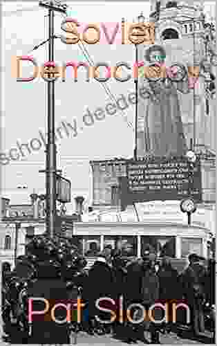 Soviet Democracy Riley Edwards