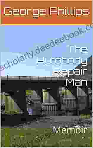The Autobody Repair Man: Memoir