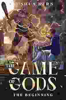 The Game Of Gods: The Beginning A LitRPG / Gamelit Dystopian Fantasy Novel
