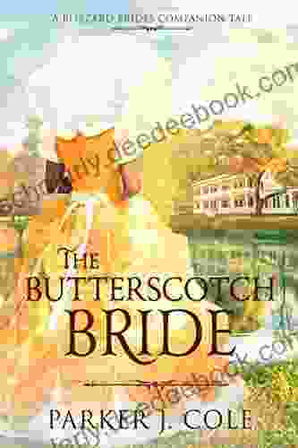 The Butterscotch Bride: A Blizzard Brides Companion Tale