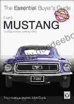 Ford Mustang First Generation 1964 To 1973: The Essential Buyer S Guide (Essential Buyer S Guide Series)
