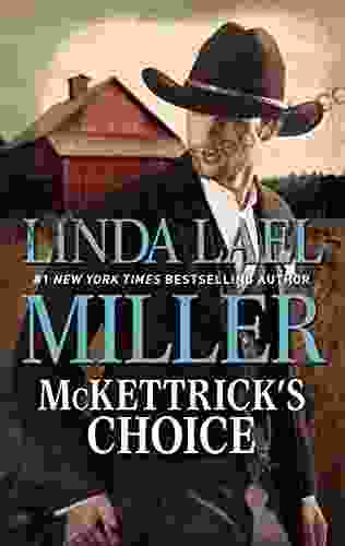 McKettrick S Choice: A Western Romance (The McKettricks 1)