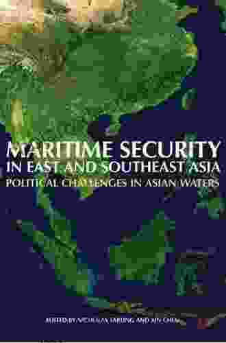 Maritime Security In East And Southeast Asia: Political Challenges In Asian Waters