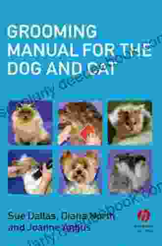 Grooming Manual For The Dog And Cat