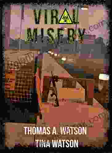 Viral Misery: One Thomas A Watson