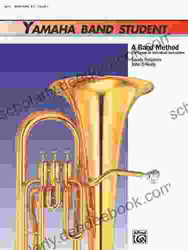 Yamaha Band Student 1 For Baritone B C : A Band Method For Group Or Individual Instruction (Yamaha Band Method)